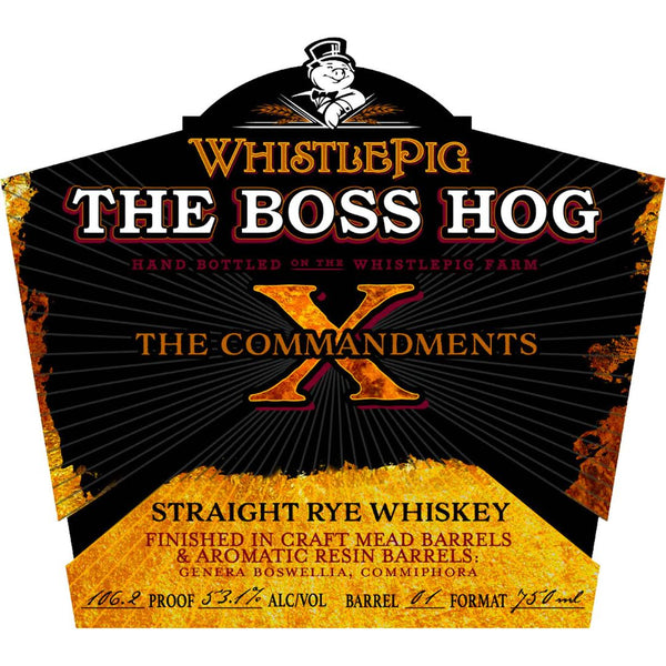 WhistlePig The Boss Hog X “The Commandments”