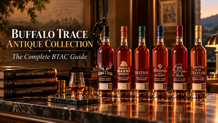 Buffalo Trace Antique Collection: The Complete BTAC Guide
