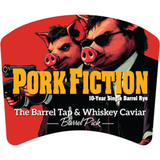 WhistlePig 10 Year Old "Pork Fiction" Single Barrel Rye Whiskey 750mL