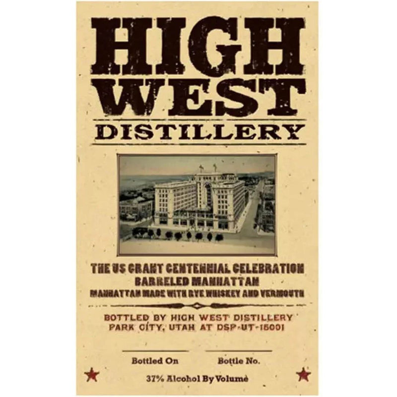 High West The US Grant Centennial Celebration Barreled Manhattan 750 mL