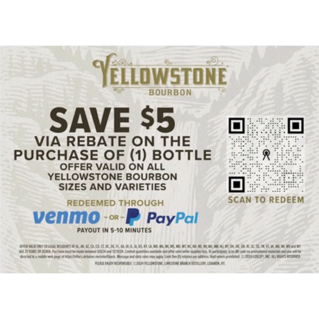 Yellowstone Select Bourbon Whiskey $5 Instant Venmo Rebate